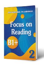 სურათი Focus on reading  - B1+ წიგნი 2